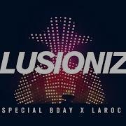 Illusionize X Laroc Club Special Bday