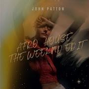 John Patton The Weenkd