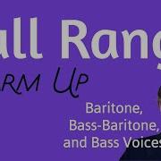 Bass Baritone Singing Warm Up Chromatic Scales Mp3