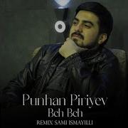 Beh Beh Punhan Remix