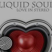 Liquid Soul Desire