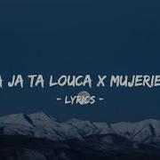 Ela Ja Ta Louca X Mujeriego Remix