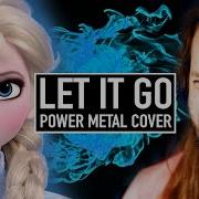 Let It Go Disney S Frozen Power Metal Cover By Jonathan Young