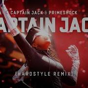 Captain Jack Captain Jack Razor Noize Hardstyle Remix