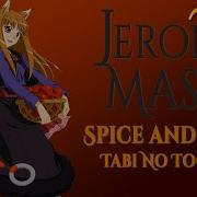 Spice And Wolf Op Tabi No Tochuu Rus Cover By Jeroi D Mash Feat