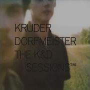 Kruder Dorfmeister K D Sessions Full Album