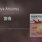 Haikuu Ost Miya Atsumu