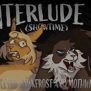 Interlode Iv Showtime Complete Hawkfrost And Mothwing Map