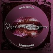 Sometimes Original Mix Ben Jamin