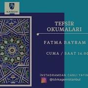 Tefsi R Dersi 3 Fatma Bayram