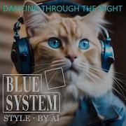 Blue System Style By Ai Dancing Through The Night