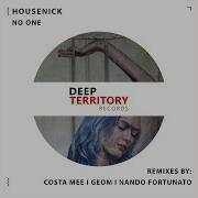 Housenick No One Costa Mee Remix By Deep Territory On