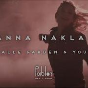 Anna Naklab Younotus Feat Alle Farben