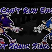 Fnf You Can T Run Encore Vs Sonic