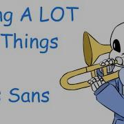 Saying A Lot Of Things As Sans