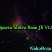 Sparta Metro Je V1 5 Remix