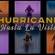 Hurricane Hasta La Vista