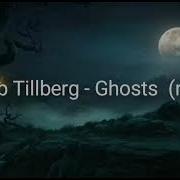 Jacob Tillberg Ghosts Remix