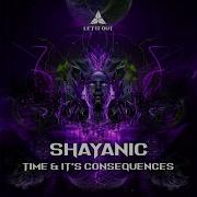 Shayanic Time It S Consequences