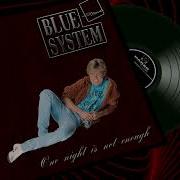 Blue System Style One Night Is Not Enough