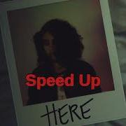 Alessia Cara Here Lucian Remix Speed Up