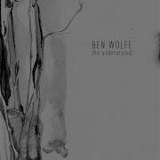 Ben Wolfe The Understated