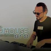 Deep House Set 32