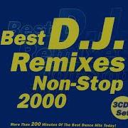 Best D J Remixes Non Stop 2000