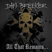 Dan Breeker All That Remains