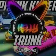 Phonk Killer Trunk Bass Boosted