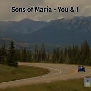 Sons Of Maria You I