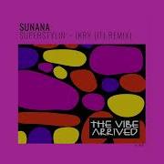 Sunana Superstylin Kry It Remix