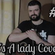Ты Не Леди Tom Jones She S A Lady Cover