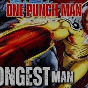 The Strongest Man One Punch Man