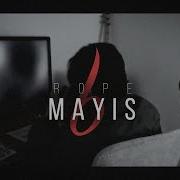 Rope Mayıs 6