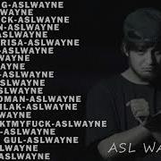 Asl Wayne Popuri