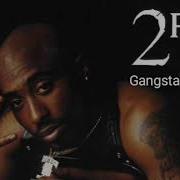 2Pac Gangsta Disease 2020