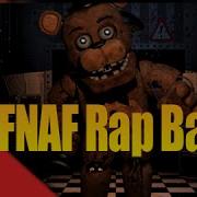 Five Nights At Freddy S Rap Battle