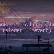 Nyanpasu Yabure Kabure Ыдщцув