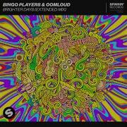 Brighter Days Extended Mix Bingo Players Oomloud