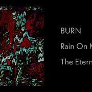 Rain On Mars Burn