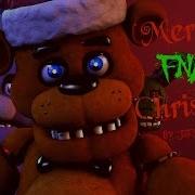 Песня Фнаф Merry Fnaf Christmas