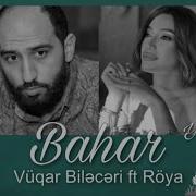 Roya Ft Vuqar Bileceri