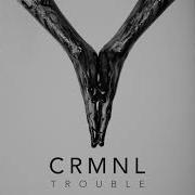 Минусовка Песни Trouble Crmnl