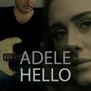 Adele Hello Electric Guitar Cover By Kfir Ochaion