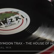 Cherrymoon Trax The House Of House Original Mix