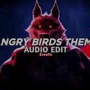 Angry Birds Ross Phonk Edit