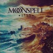 Moonspell 1755 Full Album