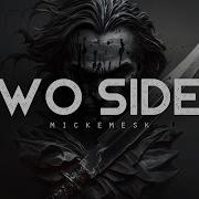 Two Sides Mikemesk