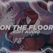 Jennifer Lopez On The Floor Edit Audio